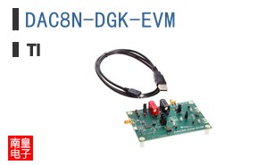 DAC8N-DGK-EVM ͼƬ