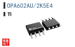 OPA602AU/2K5E4