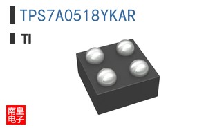 TPS7A0518YKAR ͼƬ