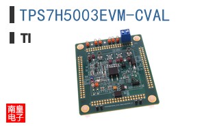TPS7H5003EVM-CVAL